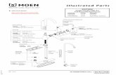 Illustrated Parts - Moen by Part Number TO ORDER PARTS CALL: 1-800-BUY-MOEN Spout Tube Kit 174948 Chrome 174948SRS Spot Resist Stainless Installation Tool 118305 ... 141025 MODEL TYPE