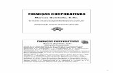Finanças Corporativa Apostila 2006 - marcusquintella.com.br · Finanças Empresariais / Corporativas ESTUDO DE TODAS AS QUESTÕES ENVOLVIDAS NAS MOVIMENTAÇÕES DE RECURSOS FINANCEIROS