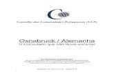Osnabruck / Alemanha - portal-comunidade.comportal-comunidade.com/fileadmin/templates/HLX19/downloads/... · Carta a protestar contra o encerramento do Consulado enviada à Cônsul-Geral