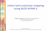 Urban land use/cover mapping using ALOS AVNIR-2 · Urban land use/cover mapping using ALOS AVNIR-2 Ronald C. Estoque, Yuji Murayama, and Koko Lwin Division of Spatial Information