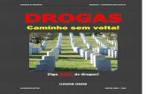 POEMAS & POESIAS DROGAS CAMINHO SEM VOLTA! … · poemas & poesias drogas – caminho sem volta! as drogas matam junior omni – 2008