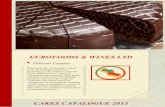 EUROFOODS & WINES LTD · 2016-05-23 · EUROFOODS & WINES LTD ... mousse de coco, coberto com grenache de chocolate bran co e polvilhado com coco ralado. ... Massa Folhada, recheada