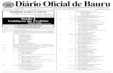 1 Diário Oficial de Bauru - Prefeitura Municipal de Bauru · P. 12.070/12 Dispõe sobre a estrutura organizacional; sobre o organograma e sobre a criação, ... nos termos do art.