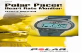Polar Pacer - Sark Products · User’s Manual Polar Pacer ... Your Polar Pacer consists of three parts: 1. Polar Transmitter • Grooved electrode areas 2. Elastic strap 3. Polar