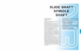 SLIDE SHAFT SPINDLE SHAFT - nbcorporation.com · SHAFT The NB shaft can be used in a wide range of applications as a mechanical component from straight shaft to spindle shaft. NB's