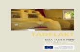 TADELAKT - alenycalche.esalenycalche.es/wp-content/uploads/2016/06/Guia-de-Tadelakt-Espa... · Utilización de mortero cola en una amplia gama de sustratos ... Puliendo la superficie