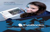 DESCUBRA Química a evolução do conteúdo educacional · A EvoBooks oferece um Projeto de Ensino Digital baseado em Livros-Aplicativos, super premiados, totalmente 3D & Interativos.