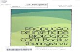 PRODUCÃO DE inSETICIDR BIOLOGICO COM thu(ingienfifainfo.cnptia.embrapa.br/digital/bitstream/item/130501/1/1987BP01.pdf · O interesse comercial no desenvolvimento de produtos para
