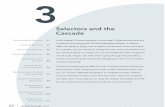 Selectors and the Cascade - lynda.comfiles.lynda.com/files/edu-media/EDU_HOT_CHAPTERS/CSS/CSS_Chap_03.pdf · is essential to writing good CSS ( Cascading Style Sheets). A selector