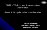 F031 : Tópicos em Astronomia e Astrofísica · Astrofísica Parte 1: Propriedades das Estrelas Prof. Ernesto Kemp ... Classificação de objetos ... Astronomia de Posição: alguns
