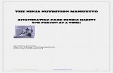 The Ninja Nutrition Manifesto - Warrior Fitness · The Ninja Nutrition Manifesto pg. 4 Start at the Beginning Most of us have grown up with the phrase, “breakfast is the most important