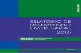 DESEMPENHO EMPRESARIAL 2016 - valec.gov.brvalec.gov.br/documentos/RELATORIO DESEMPENHO EMPRESARIAL 2016_v2.pdf · Escritório de Gestão Estratégica e de Processos ... da gestão