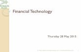Financial Technology - fintech IRELAND · Reported in Ireland (23/03/2015) in “Is Silicon Valley’s investment bubble about to burst?” “I do think you’ll see some dead unicorns