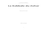 La Kabbale du Zohar - sc7467ceb46111604.jimcontent.com · CRP TRAD - Cyvard MARIETTE Etudes sur leZohar –Source« Persée » 1 La Kabbale du Zohar Notes de lectures CRP Trad 2012