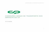 Condições Gerais de Transporte | CP · condiÇÕes gerais de transporte dos serviÇos cp 2 capÍtulo i – disposiÇÕes gerais 4 capÍtulo ii – prestaÇÃo do serviÇo 7 ii.1