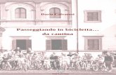 Passeggiando in bicicletta da cantina - portale ufficiale · cantina” di Oriolo Romano si appresta a spegnere le candeline della sua decima edizione. Naturalmente, quando prese
