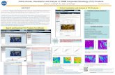 Online Access, Visualization and Analysis of TRMM ... · Online Access, Visualization and Analysis of TRMM Composite Climatology (TCC) Products ... Slide 1 Author: