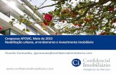 Congresso APCMC, Maio de 2013 Reabilitação urbana ...antigo.apcmc.pt/apcmc/2013/16_congresso/img/ricardo_guimaraes.pdf · imobiliário, no contexto da tomada de decisão quanto