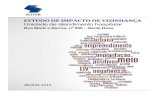 ESTUDO DE IMPACTO DE VIZINHANÇA Unidade de … D'OR/SUSTENTABILIDADE... · Estudo de Impacto de Vizinhança (EIV): documento que apresenta o conjunto dos estudos e informações