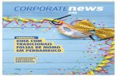cArnAVAl: guiA com trAdicionAis foliAs de momo em pernAmbuco · A primeira capa de 2017 apresenta um guia com os melhores lugares para curtir o Carnaval, ... de inflação. É seguro