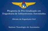 Programa de Pós-Graduação em Engenharia de Infraestrutura ... · Divisão de Engenharia Civil Instituto Tecnológico de Aeronáutica. Departamento de ... –Planejamento e Projeto