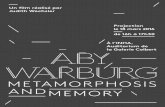 METAMORPHOSIS AND MEMORY - INHA · Projection le 18 mars 2016 de 16h à 17h30 Un ﬁlm réalisé par Judith Wechsler À l’INHA, Auditorium de la Galerie Colbert METAMORPHOSIS AND