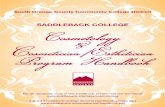 SADDLEBACK COLLEGE Cosmetology · obtain a Saddleback College student identification number before entry into the Cosmetology and Cosmetician Program. The matriculation process is
