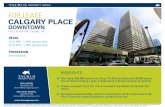 FOR LEASE CALGARY PLACE - Taurus Property Group · FOR LEASE HIGHLIGHTS Two-tower 635,000 square foot Class ‘A’ office building with 30,000 square feet of retail including a gym,