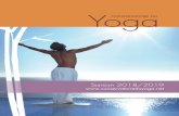 Yoga · 4 ACTION ET LÂCHER-PRISE PRATIQUE Tout cheminement en Yoga nécessite action et persévérance. Entrer dans la pratique est un engagement personnel qui ouvre, par le ...