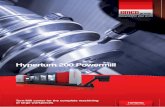 Hyperturn 200 Powermill · Turn/Mill center for the complete machining of large workpieces Hyperturn 200 Powermill TURNING EMCO-WORLD.COM