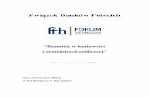 “Biometria w bankowo ści i administracji publicznej” - zbp.pl · Biometria w bankowości i administracji publicznej – Forum Technologii Bankowych 16.06.2009r. Związek Banków