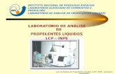 Organograma do Laboratório de Análise de Propelentes - LAP · •Visita às instalações. Lab. de Análise de Propelentes Líquidos / LCP / INPE – Cachoeira Paulista/SP • Analisar