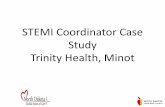 STEMI Coordinator Case Study Trinity Health, Minot · •Admit to ICU for close observation until transfer can be arranged. •Started on a Nitro drip upon arrival to ICU •12/26/16