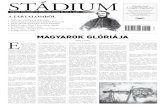 Stádium 3. évf. 6. sz. (2014.) - EPAepa.oszk.hu/02300/02342/00018/pdf/EPA02342_stadium_2014_06.pdf · glória (Nagy László). 1956 karácso-nyára megérkezik a száműzetésből,