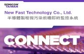 New Fast Technology Co., Ltd. - semicontaiwan.org · 極易揮發性有機物化合物(VVOCs) 0~50-100 ℃ ... 1.000 1.005 1.010 檢量線相關係數, R ... Provides Complete information