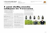 I vìnì della moda sfilano in Toscanawine.castigliondelbosco.com/.../La-Gazzetta-dello-Sport-12.06.2015.pdf · producono in Toscana. Da sinistra, Il Borro, il Brunello Campo del