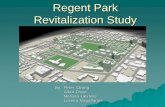 Regent Park Revitalization Study - University of Torontofaculty.geog.utoronto.ca/Rankin/CourseOutlines/GGR361H1S_files/Grp... · Regent Park Revitalization Study By: Peter Chung Allan