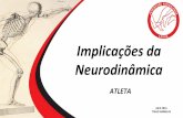 Implicaçõesda, Neurodinâmica, ESPECÍFICOS 1. Conhecer o conceito de Neurodinâmica. 2. Identificar a mobilização neural em excursão e os seus principais efeitos. ... 1. NEURODINÂMICA