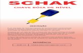 CHAVE BÓIA DE NÍVEL - schak.com.brschak.com.br/wp-content/uploads/2013/12/CHAVE-BOIA.pdf · - A chave bóia de nível não é indicado para uso em líquidos inflámaveis ou corrosivos.
