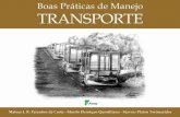 Boas Práticas de Manejo TRANSPORTE - grupoetco.org.brgrupoetco.org.br/arquivos_br/manuais/manual-boas-praticas-de... · este manual de boas práticas de manejo durante o transporte.