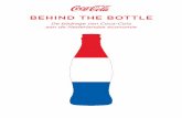 BEHIND THE BOTTLE - Homepage: Coca-Cola Nederland · De bijdrage van Coca-Cola aan de Nederlandse economie Als je in Nederland een ﬂes Coca-Cola koopt, besef je misschien niet hoe
