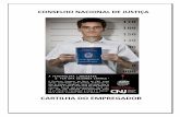 CARTILHA DO EMPREGADOR - SICEPOT-MG · 2010-11-04 · CONSELHO NACIONAL DE JUSTIÇA CARTILHA DO ... Aplicam-se à relação contratual com o apenado os métodos e programas de saúde,