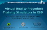 OlavoBelloc,RodrigoFerraz,& MarcioCabral, RoseliLopes ...web3d2012.web3d.org/presentations/session6/VirtualRealityProcedure... · 3 Introduc.on’! VirtualRealitytrainingapplicationshavebecome