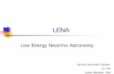 Low Energy Neutrino Astronomy · Low Energy Neutrino Astronomy ... Liquid scintillator technology (~300t): Low energy threshold (~60 keV) ... abs > 20 m, λ sca ~ 20 m τ sci ~ 3