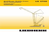 Mobilkran·Mobile Crane LG 1 750 Grue automotrice · Table of content Dimensions and working speeds 3 – 5, 11 – 13 Transportation plan 6 – 7 Assembly 8 – 10 Hook blocks and