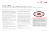 Fact Sheet Fujitsu Security SAMURAI Platformâ„¢ .Fact Sheet Fujitsu Security SAMURAI Platformâ„¢
