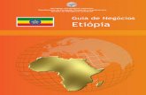 Guia de Negócios Etiópia - Invest & Export Brasil · Eritréia, Quênia, Somália e Sudão, ocupa área de 1,1 milhão de km2 e seu contingente populacional é de cerca de 76 milhões