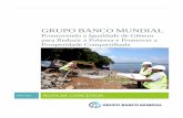GRUPO BANCO MUNDIAL - consultations.worldbank.org · como caminho-chave para assegurar a redução sustentável da pobreza e segurança e prosperidade compartilhadas. Uma nova estratégia