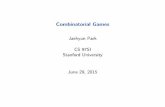 Combinatorial Games - Stanford Universityweb.stanford.edu/class/cs97si/05-combinatorial-games.pdf · Combinatorial Games Turn-based competitive multi-player games Can be a simple