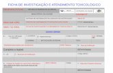 FICHA DE INVESTIGAÇÃO E ATENDIMENTO TOXICOLÓGICO · ficha de investigaÇÃo e atendimento toxicolÓgico atendimento 24 horas rÉpublica federativa do brasil ministÉrio da saÚde